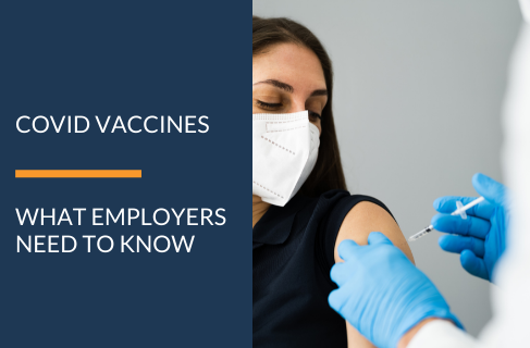 EMPLOYMENT RIGHTS RELATING TO COVID-19 AND VACCINATIONS
